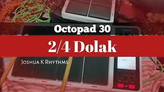 🟢24 Dolak  Learning Rhythm Pad  Octopad 30  Joshua K Rhythms [upl. by Smalley492]