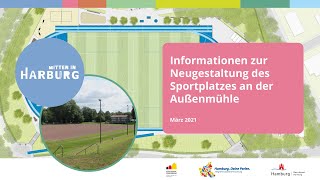 Informationen zur Neugestaltung des Sportplatzes an der Außenmühle [upl. by Nerol]