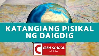 Katangiang Pisikal ng Daigdig [upl. by Uyekawa576]