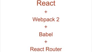 How to build a React Webpack 2 Starter  part 2  React  React Router 3 Setup [upl. by Balbur17]