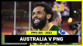 Australian PMs XIII v Papua New Guinea PMs XIII  International Match Replay  2022 [upl. by Tannenwald]