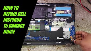 Dell Inspiron 15 Laptop Damage Hinge Repair dell inspiron laptop repair [upl. by Vatsug]