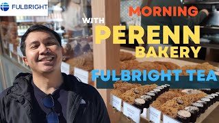 Morning with PERENN bakery RenoBEVADA fulbright TEA [upl. by Anastasio]