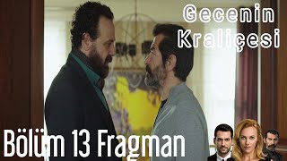 Gecenin Kraliçesi 13 Bölüm Fragman [upl. by Yssirc]