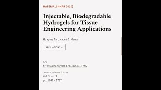 Injectable Biodegradable Hydrogels for Tissue Engineering Applications  RTCLTV [upl. by Lesnah]