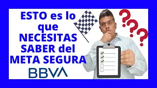 Que es el META SEGURA de BBVA [upl. by Ydroj]