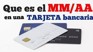 Que es y que significa el MMAA en una Tarjeta de Crédito o Débito💳 [upl. by Tut302]