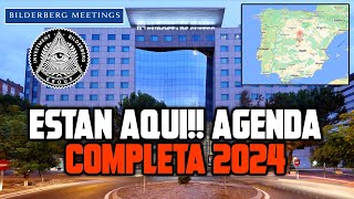 La Élite Bilderberg Están Ahora Mismo En Madrid Agenda Completa [upl. by Lianne]