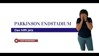 Parkinson im Spätstadium  Wie schlimm ist es wirklich [upl. by Matilda]