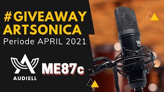 GiveawayArtSonica April 2021 Mic Condensor AUDIELL ME87c Mic JFET Rasa Neumann [upl. by Om]