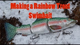 making a rainbow trout swimbait [upl. by Albric898]