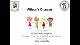 Wilsons Disease Prof Engy Adel Mogahed [upl. by Federico]