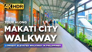 Walking the Longest Elevated WALKWAY in the Philippines  Tour of Makati Citys Iconic Skyscrapers [upl. by Lirrehs195]