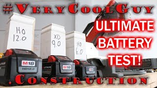 Milwaukee M18 Batteries  Battery Comparison Test 60 VS 90 VS 120 [upl. by Arraic]