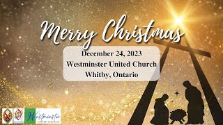 Westminster December 24 2023  Christmas Eve Service amp Pageant 400pm [upl. by Claudetta]