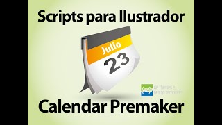 Cómo instalar scripts para Ilustrador y cómo utilizar calendar premaker  LGALLP 2021 [upl. by Fromma]