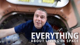 Everything About Living in Space [upl. by Piotr]