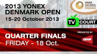 QF TV Court  WS  Eriko Hirose vs Ratchanok Intanon  2013 Yonex Denmark Open [upl. by Nnaik]