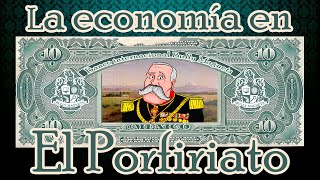 Porfirio Díaz y la economía en el porfiriato  Bully Magnets  Historia Documental [upl. by Aruabea]