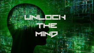 🔑 UNLOCK THE MIND MAXIMIZE IT [upl. by Enilrahc834]