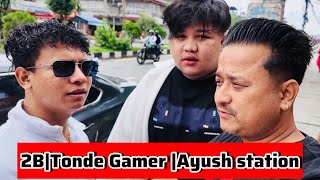 2B Gamer Bhai ra Tonde Gamer Achanak Ayush Station Ayera Surpise Diye Khana Maan Parayenan😔 [upl. by Akiemehs]