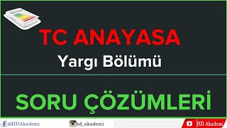 ANAYASA SORU ÇÖZÜMLERİ YARGI [upl. by Chadabe784]