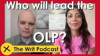 The Writ Podcast  Ep 103 Ontario byelections and Liberal leadership [upl. by Cissie545]