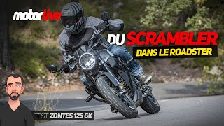 ZONTES 125 GK  du Scrambler dans le roadster   MOTORLIVE [upl. by Llemor]