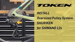 SHURIKEN Oversized Pulley System installation instruction Shimano 12speed SHIMANO R9250 R8150 [upl. by Nilecoj]