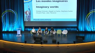 Les mondes imaginaires  Faire grandir les enfants  quel rôle pour la culture [upl. by Trovillion]