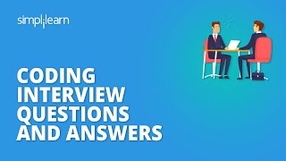 Coding Interview Questions And Answers  Programming Interview Questions And Answers  Simplilearn [upl. by Millisent]