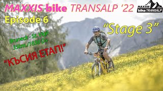 TRANSALP Episode 6 quotStage 3quot [upl. by Raynah]