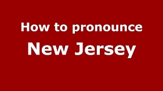 How to pronounce New Jersey American EnglishUS  PronounceNamescom [upl. by Stanway]