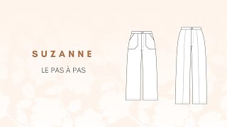 TUTO COUTURE  le pantalon Suzanne [upl. by Carolyne]