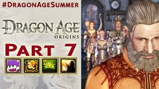 Sai Plays Dragon Age Origins  Part 7 [upl. by Yhtrod222]