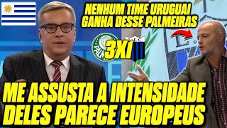 REAÃ‡Ã•ES IMPRENSA DO URUGUAI IMPRESSIONADOS COM VIRADA DO PALMEIRAS CONTRA LIVERPOOL [upl. by Leggett763]