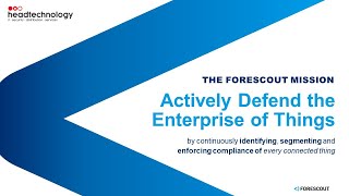 Forescout Proactive Cyber Security for Converged ITOT Networks [upl. by Eilojne215]