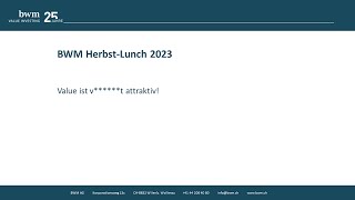 BWM HerbstLunch 2023  Value ist vt attraktiv [upl. by Leissam]