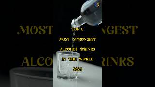 Top 5 Most Strongest Alcohol Drinks In The World 🥃 shorts alcohol [upl. by Janik]