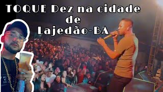 Toque dez na cidade de Lajedão  Ba [upl. by Coucher]