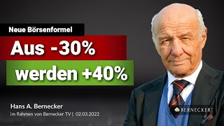 Neue Börsenformel  Aus 30 werden 40  Hans A Bernecker im Gespräch vom 02032022 [upl. by Wardle469]