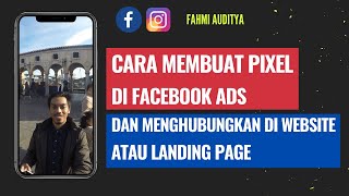 Cara Membuat Pixel di Facebook Untuk Beriklan dan Menghubungkan di Website Landing Page [upl. by Neukam]