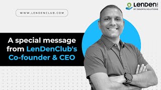 Message from Cofounder amp CEO Bhavin Patel  LenDenClub [upl. by Lahcar303]