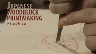 Japanese Woodblock Printmaking Part 2 of 2 [upl. by Ocsirf50]