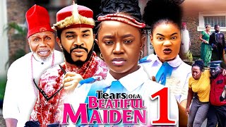 TEARS OF A BEAUTIFUL MAIDEN SEASON 1New MovieLuchy DonaldMaleek Milton2024 Latest Nollywood Movie [upl. by Fulbert]