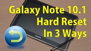 Galaxy Note 101  Hard Factory Reset 3 Ways [upl. by Lika]