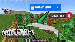 SWEEPING EDGE ADDON FOR MINECRAFT PE 120  sweep edge for Minecraft pe  mcpe addons 120 [upl. by Meyer]