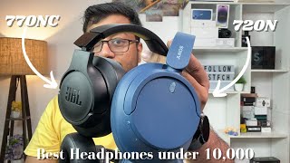 JBL Tune 770NC vs Sony WH CH720N  Best Headphones under 10000 [upl. by Naivaf844]