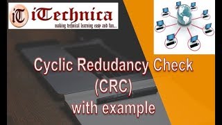 13 Cyclic Redundancy Check CRC Codes with example [upl. by Fenn]