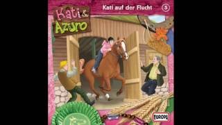 Kati und Azuro  Folge 5 Kati auf der Flucht [upl. by Santana]